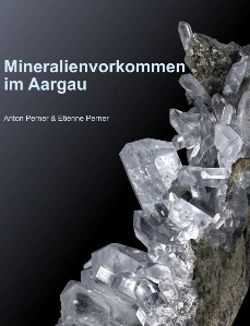 Mineralienfundorte im Aargau